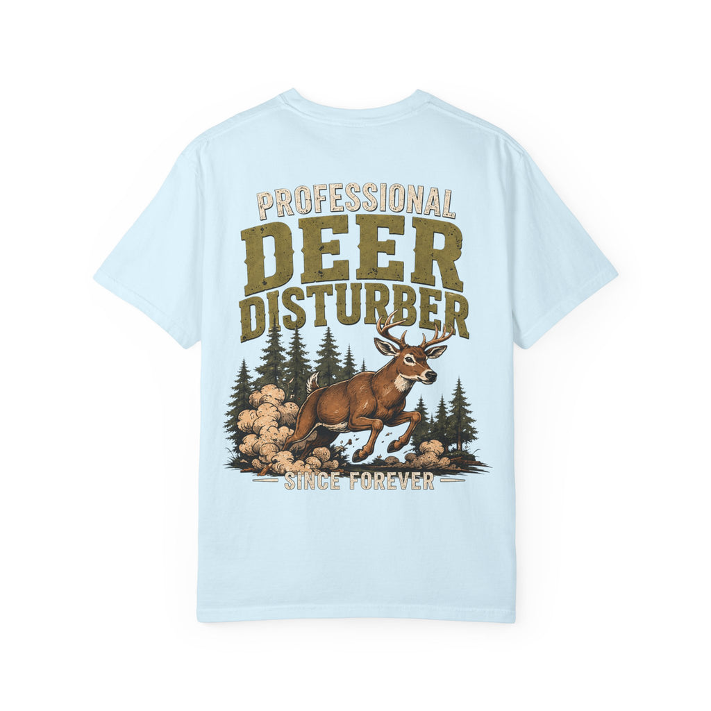 Deer Disturber Hunting Tee