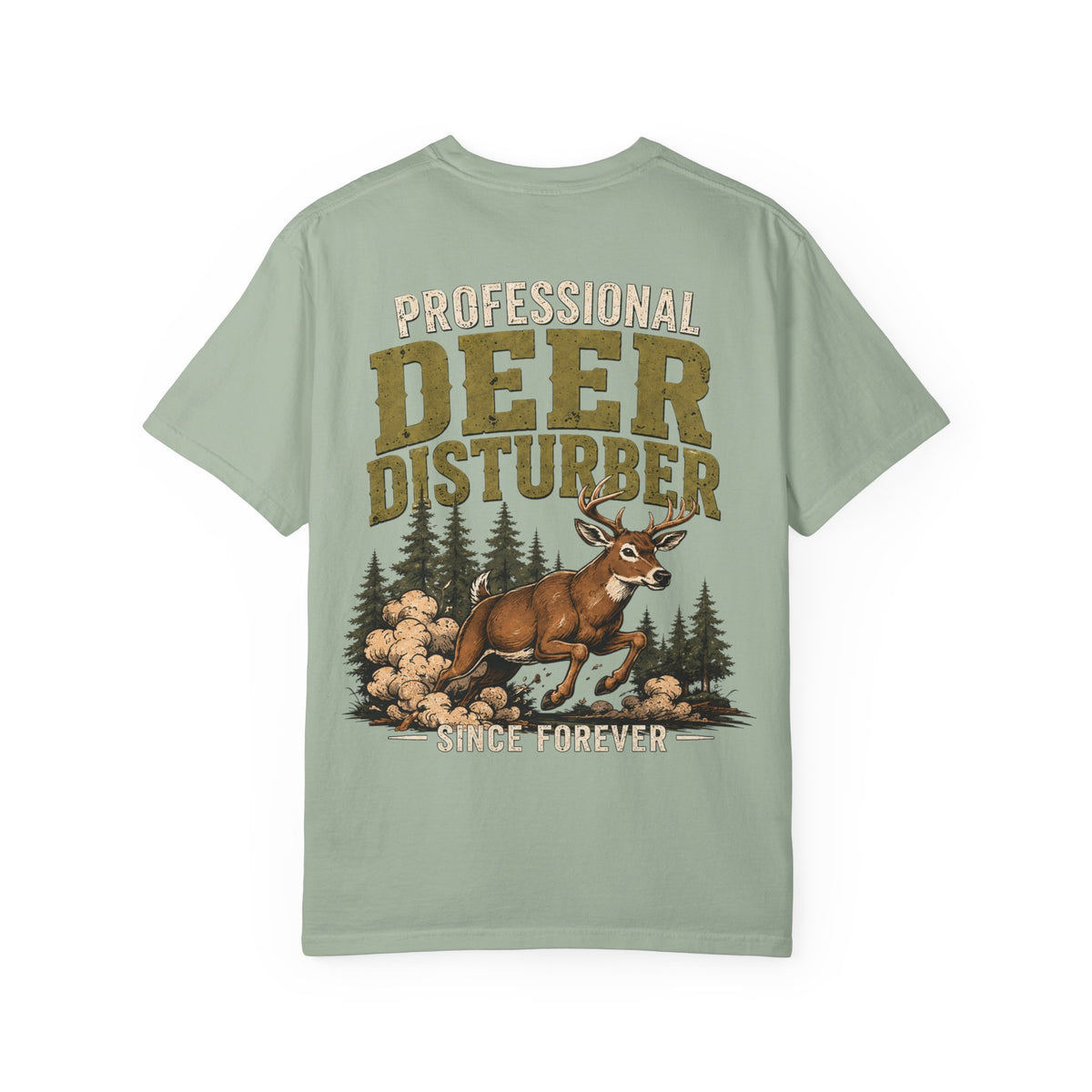 Deer Disturber Hunting Tee