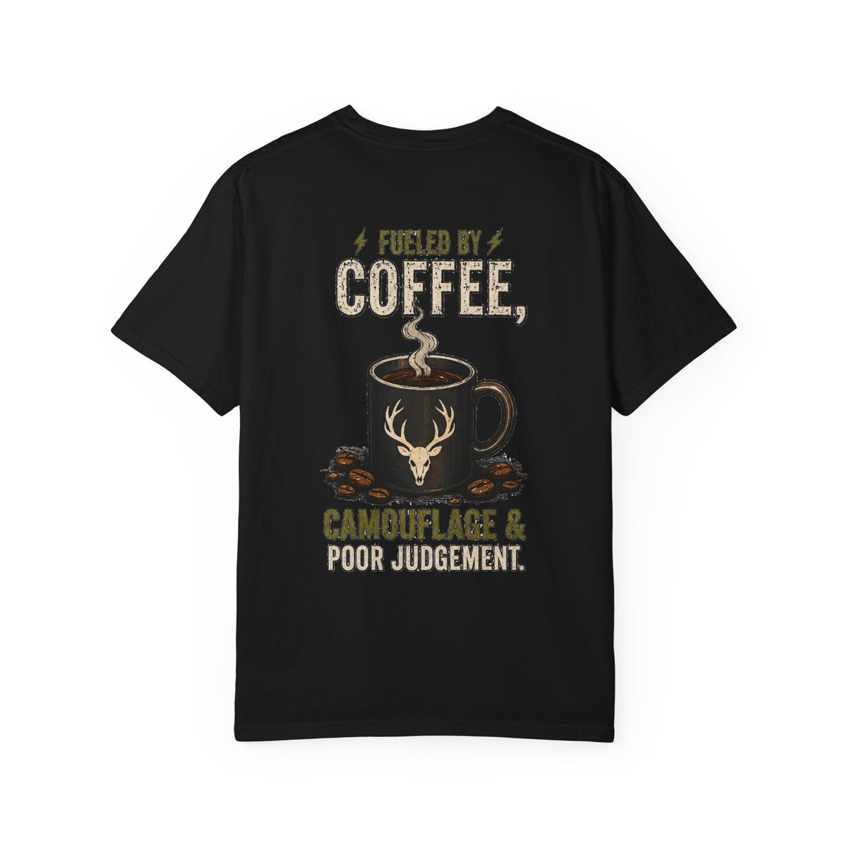Coffee, Camouflage & Pour Judgment Tee