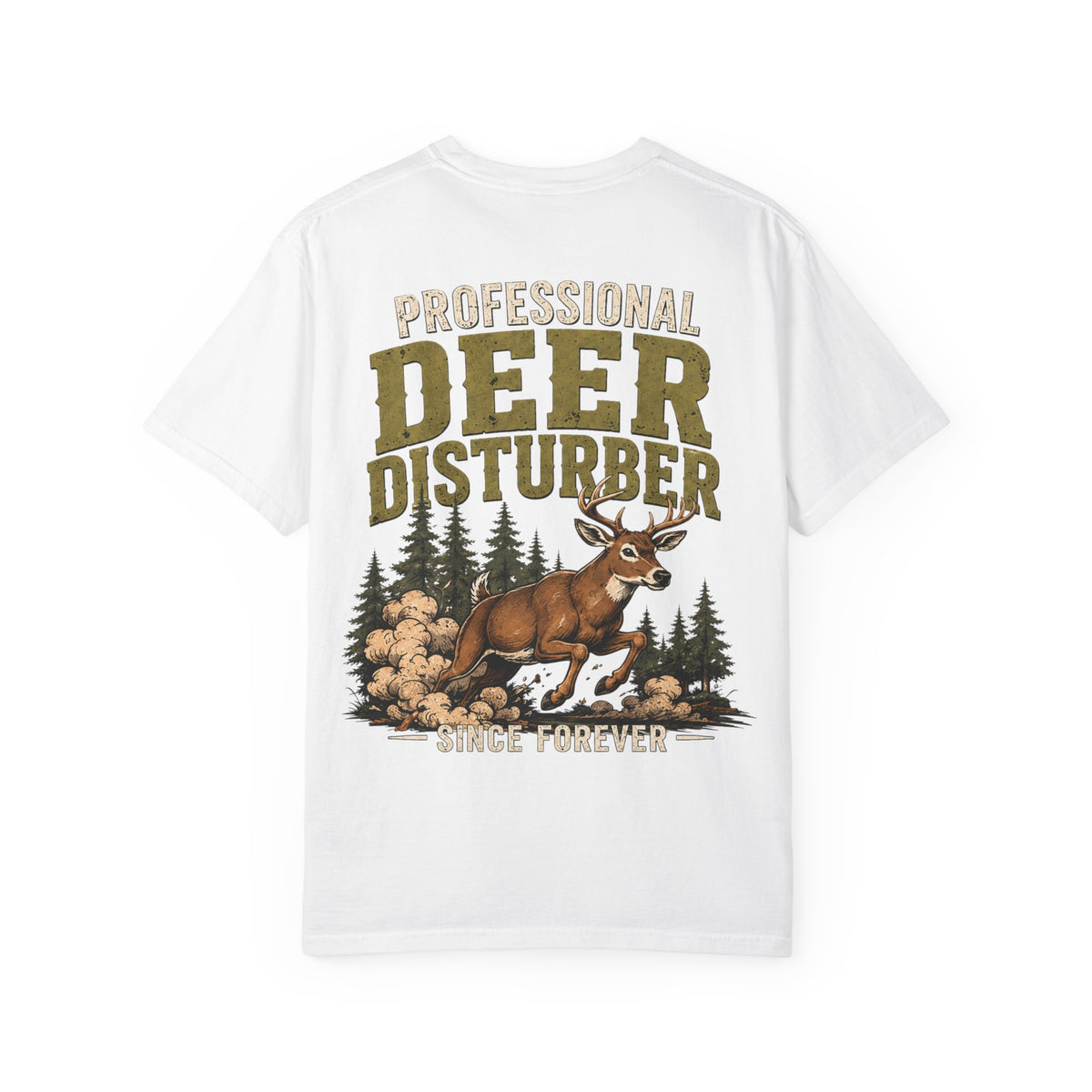 Deer Disturber Hunting Tee