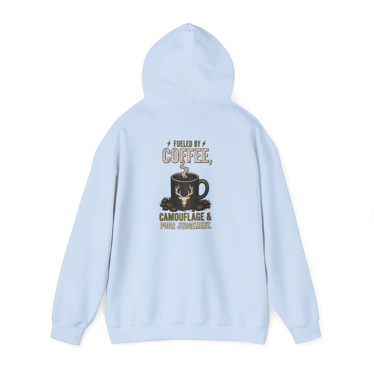 Coffee, Camouflage & Pour Judgment Hoodie