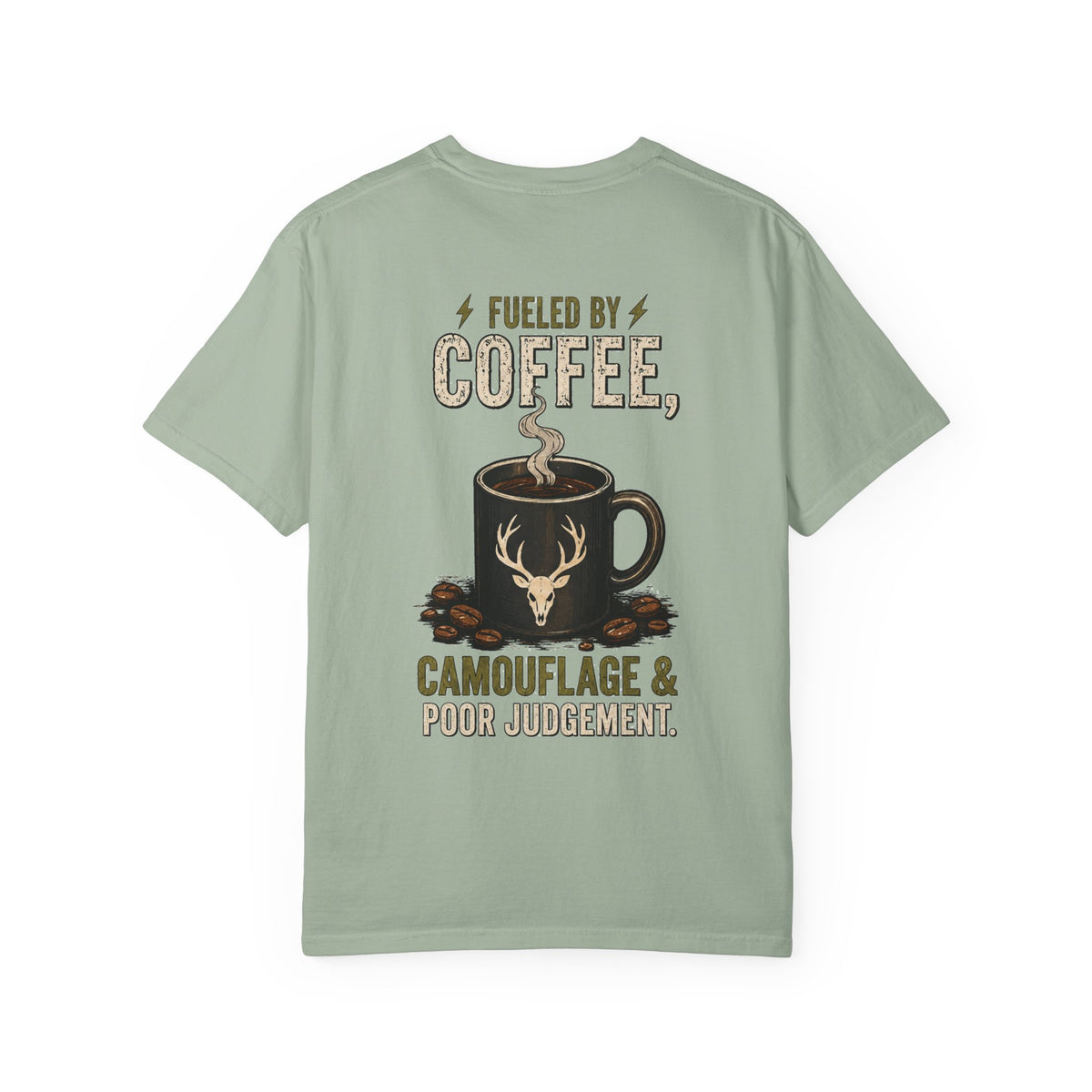 Coffee, Camouflage & Pour Judgment Tee