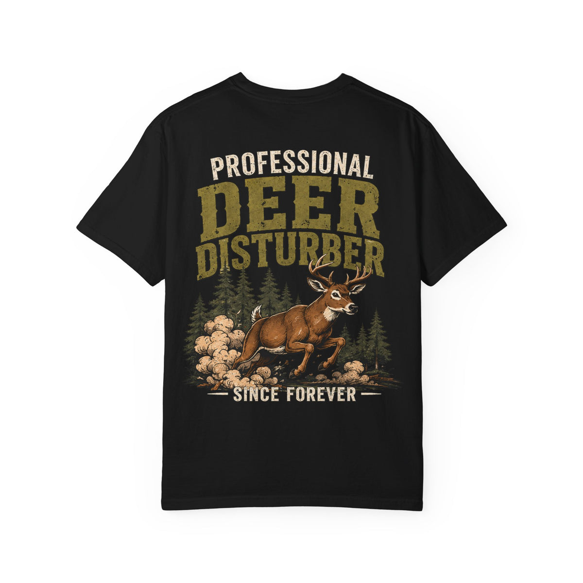 Deer Disturber Hunting Tee