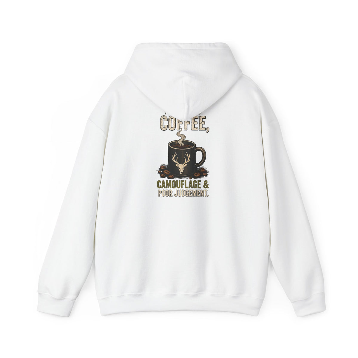 Coffee, Camouflage & Pour Judgment Hoodie